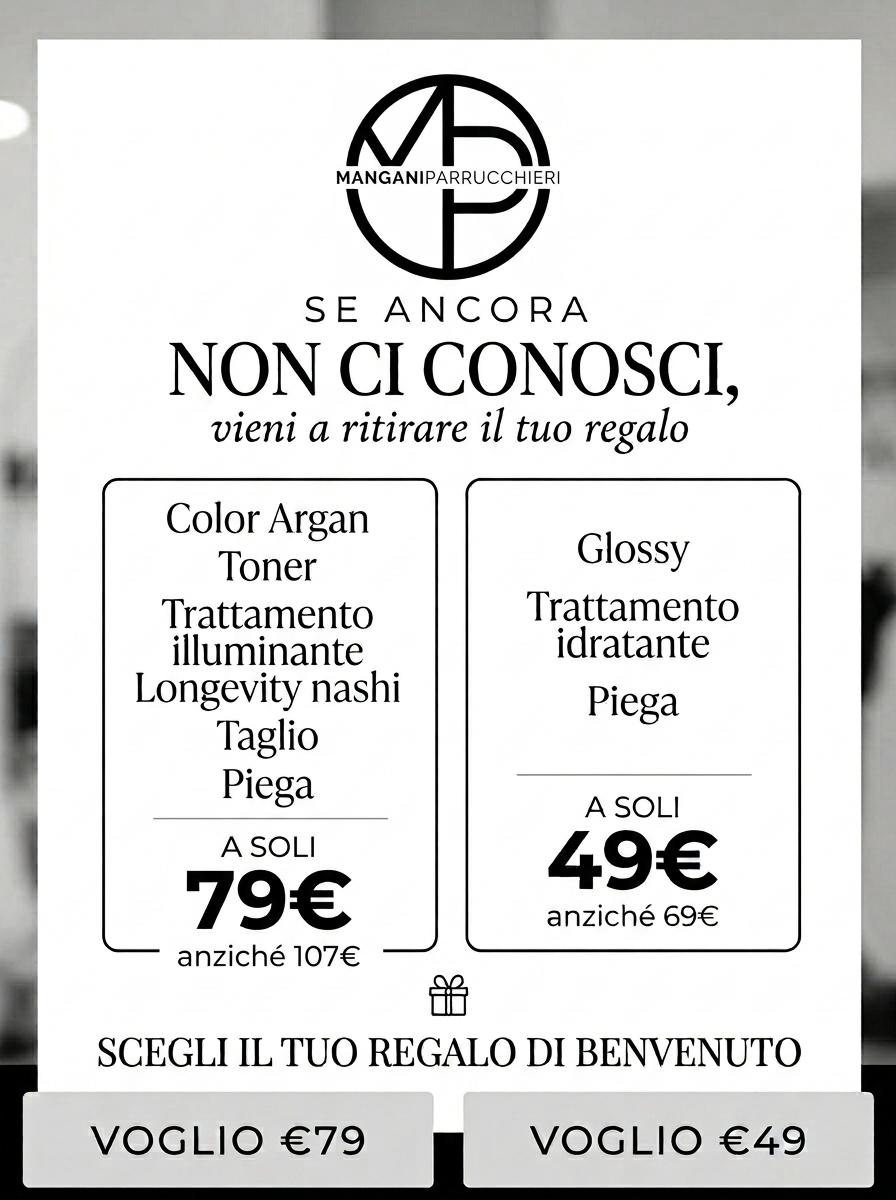 Regalo di benvenuto Mangani Parrucchieri
